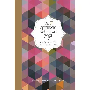 Afbeelding van De 7 spirituele wetten van yoga