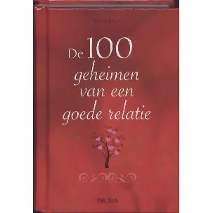 Afbeelding van De 100 geheimen van een goede relatie