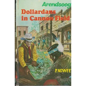 Afbeelding van Arendsoog deel 35 Dollardans in cannon field