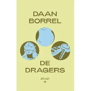 Afbeelding van De dragers