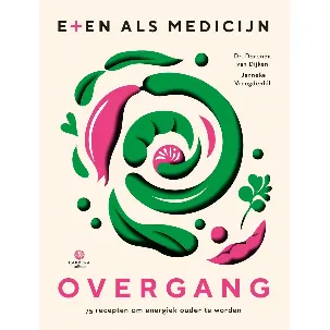 Afbeelding van Eten als medicijn - Overgang