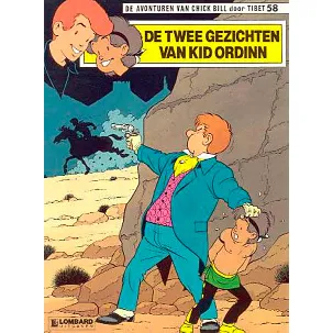 Afbeelding van De avonturen van Chick Bill no 58: De twee gezichten van Kid Ordinn