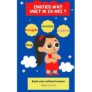 Afbeelding van Emoties wat moet ik ermee?