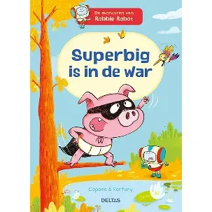 Afbeelding van De avonturen van Robbie Robot - Superbig is in de war