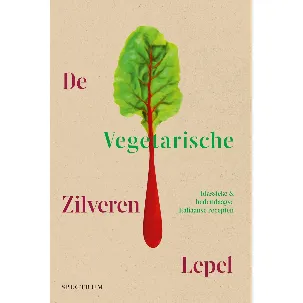 Afbeelding van De Zilveren Lepel - De vegetarische Zilveren Lepel