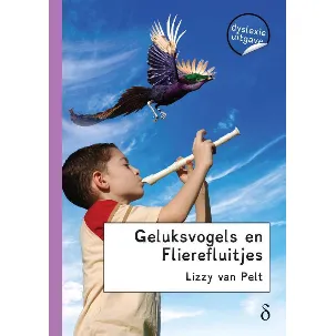 Afbeelding van Geluksvogels en Flierefluitjes