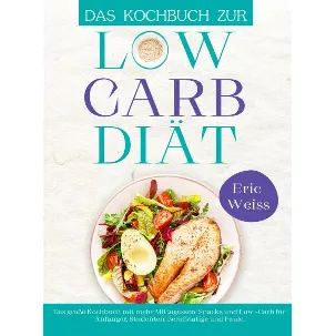 Afbeelding van Das Kochbuch zur Low-Carb-Diät