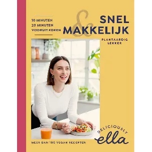 Afbeelding van Deliciously Ella Snel & makkelijk