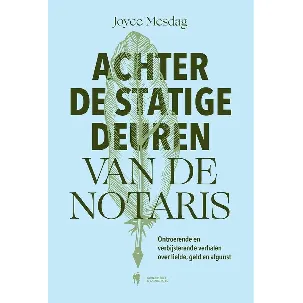 Afbeelding van Achter de statige deuren van de notaris