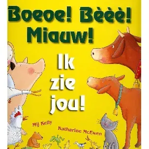 Afbeelding van Boeoe! Bèèè! Miauw! Ik zie jou!