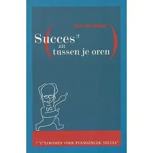 Afbeelding van Succes Zit Tussen Je Oren